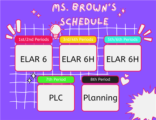 Ms. Brown's Schedule
